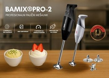 NOVO V KAZI: Bamix PRO-2 – profesionalni palični mešalnik